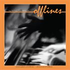 OFFLINES PROJECT  (GUY MINTUS & YINON MUALLEM) Offlines album cover
