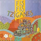 OKAY TEMIZ Fiş Fiş Tziganes album cover