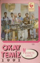 OKAY TEMIZ Magnetic Dance (1991) album cover