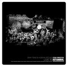 OKAY TEMIZ Okay Temiz & Hüseyin Ertunç, Etnik Orkestra : Live In Istanbul album cover