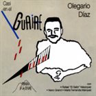 OLEGARIO DIAZ Casi en el Guaire album cover