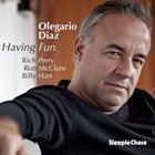 OLEGARIO DIAZ Having Fun album cover