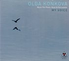 OLGA KONKOVA My Voice album cover