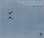 OLGA KONKOVA My Voice album cover
