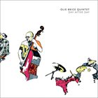 OLIE BRICE Olie Brice Quintet ‎: Day After Day album cover