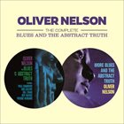 OLIVER NELSON The Complete Blues and the Abstract Truth album cover