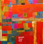 OLUYEMI THOMAS Beneath Tones Floor (with Sirone / Michael Wimberly) album cover