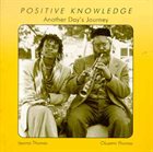 OLUYEMI THOMAS Positive Knowledge : Another Day's Journey album cover
