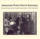 OLUYEMI THOMAS Positive Knowledge: Invocation, Vol. 9 album cover
