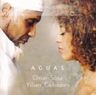 OMAR SOSA Omar Sosa & Yilian Cañizares : Aguas album cover