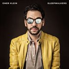 OMER KLEIN Sleepwalkers album cover