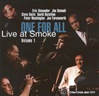 ONE FOR ALL Live at Smoke Vol. 1 album cover