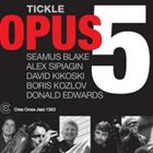 OPUS 5 Tickle album cover