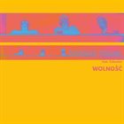 ORANGE TRANE / ORANGE TRANE ACOUSTIC TRIO Wolność album cover