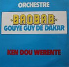 ORCHESTRA BAOBAB Ken Dou Werente album cover