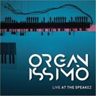 ORGANISSIMO Live At The Speakez album cover