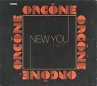 ORGONE New You Part 1 album cover