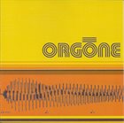 ORGONE Orgone album cover