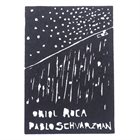 ORIOL ROCA Oriol Roca - Pablo Schvarzman : Cos album cover