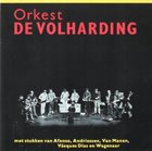 ORKEST DE VOLHARDING Met Stukken Van Afonso, Andriessen, Van Manen, Vásques Días En Wagenaar album cover