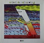 ORKEST DE VOLHARDING Vriend, Van Zeeland, Torstensson & Janssen album cover