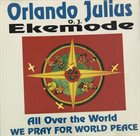 ORLANDO JULIUS (O.J. EKEMODE) We Pray For World Peace (as O.J. Ekemode) album cover