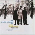 ORNETTE COLEMAN At the Golden Circle, Stockholm Vol.2 album cover