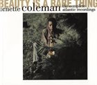 ORNETTE COLEMAN Beauty Is a Rare Thing: The Complete Atlantic Recordings album cover