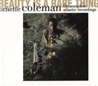 ORNETTE COLEMAN Beauty Is a Rare Thing: The Complete Atlantic Recordings album cover