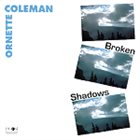 ORNETTE COLEMAN Broken Shadows (aka Belgium 1969) album cover