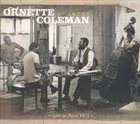 ORNETTE COLEMAN Ornette Coleman Quartet : Live In Paris 1971 album cover