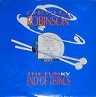 ORPHY ROBINSON The Funky End of Things album cover