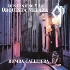 ORQUESTA MELAZA Rumba Callejera album cover