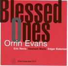 ORRIN EVANS Blessed Ones album cover