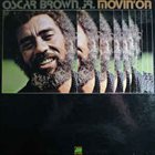 OSCAR BROWN JR Movin' On album cover