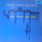 OSCAR CELESTIN New Orleans Jazz Band album cover