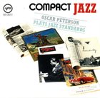 OSCAR PETERSON Compact Jazz: Oscar Peterson Plays Jazz Standards album cover