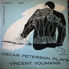 OSCAR PETERSON Oscar Peterson Plays Vincent Youmans album cover