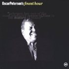 OSCAR PETERSON Oscar Peterson's Finest Hour album cover