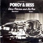 OSCAR PETERSON More Images Oscar Peterson And Joe Pass : Porgy & Bess album cover