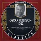 OSCAR PETERSON The Chronological Classics: Oscar Peterson 1952 album cover