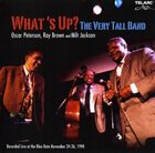 OSCAR PETERSON The Very Tall Band - What's Up? album cover