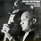 OSCAR PETTIFORD Montmartre Blues album cover