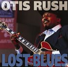 OTIS RUSH Lost In The Blues album cover