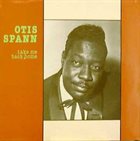 OTIS SPANN Take Me Back Home album cover