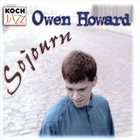 OWEN HOWARD Sojourn album cover