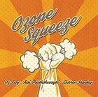 OZ NOY Ozone Squeeze album cover
