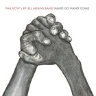PAA KOW Hand Go Hand Come album cover