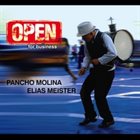 PANCHO MOLINA Open for Business (Feat. Elias Meister, George Garzone, Ben Street, Leo Genovese) album cover