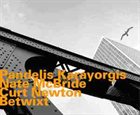PANDELIS KARAYORGIS Betwixt (with Nate McBride / Curt Newton) album cover